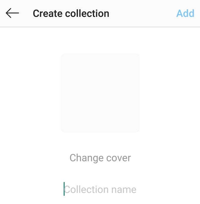 create-collection - Online Tech Tips How To Create Instagram Collections image 3 - create-collection